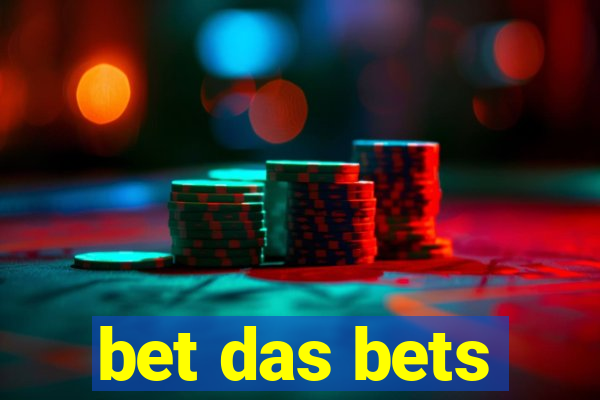 bet das bets